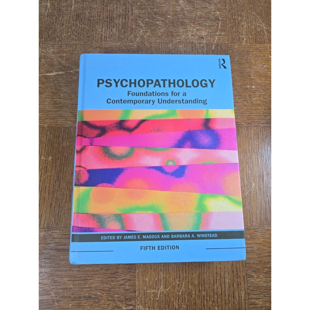 Psychopathology : Foundations for a Contemporary Understanding - 5th Edition